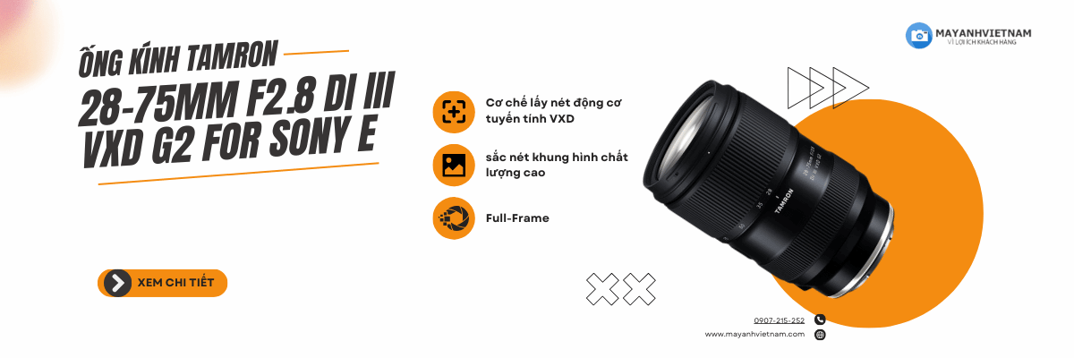 Ống kính Tamron 28-75mm F2.8 Di III VXD G2 For Sony E | Chính hãng