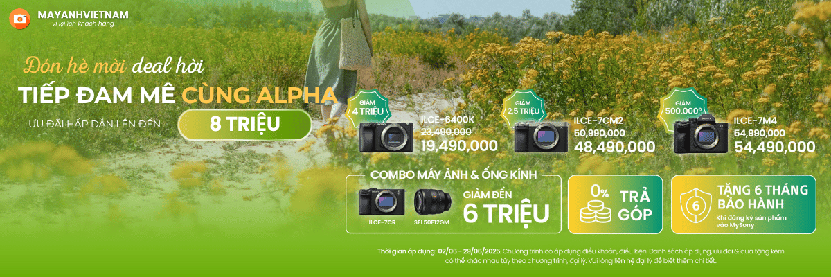 ĐÓN HÈ SONY ALPHA